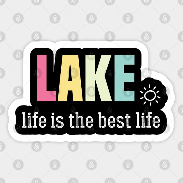 funny lake life is the best life Sticker by Duodesign